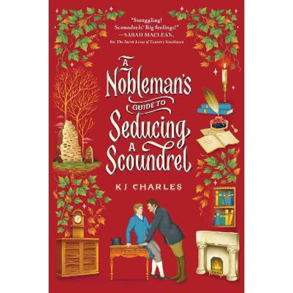 A Nobleman's Guide to Seducing a Scoundrel (Paperback) - KJ Charles